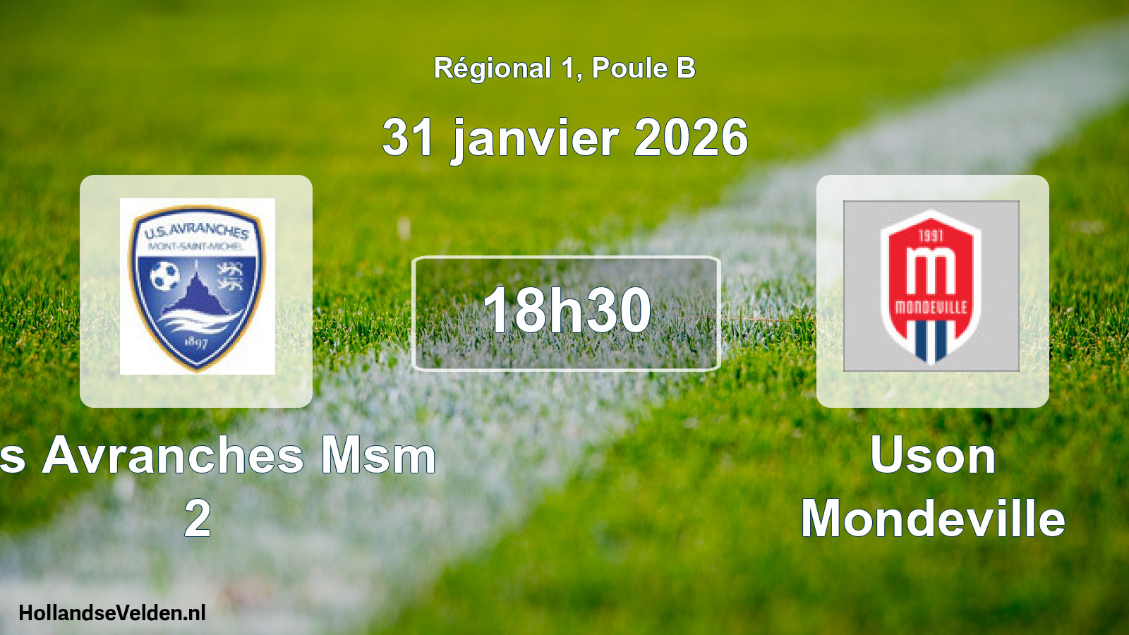 Geplande wedstrijd: Us Avranches Msm 2 - Uson Mondeville (31 janvier 2026)