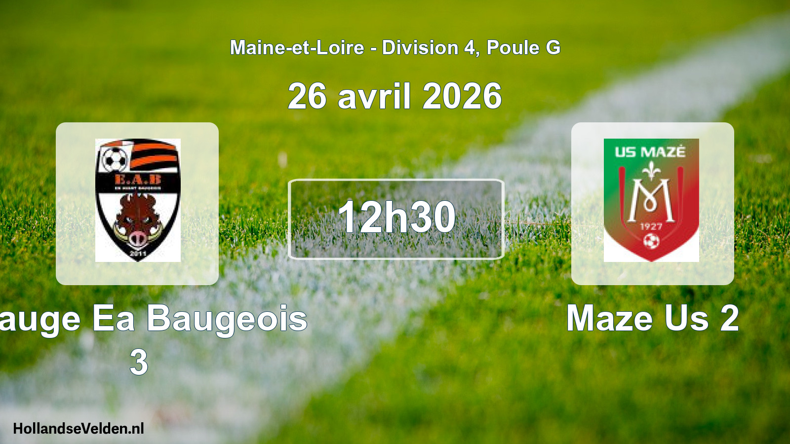 Geplande wedstrijd: Bauge Ea Baugeois 3 - Maze Us 2 (26 avril 2026)