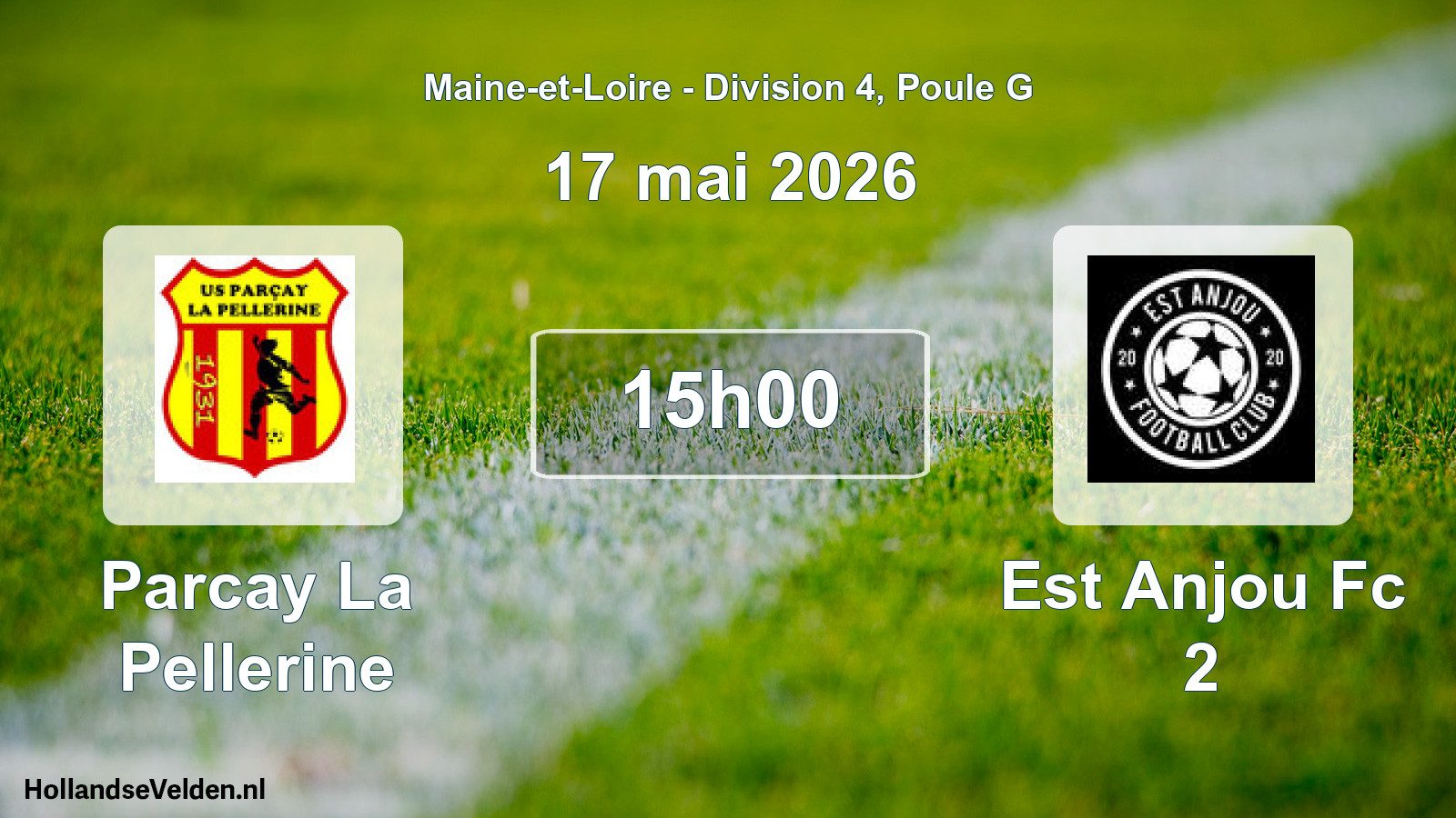 Geplande wedstrijd: Parcay La Pellerine - Est Anjou Fc 2 (17 mai 2026)