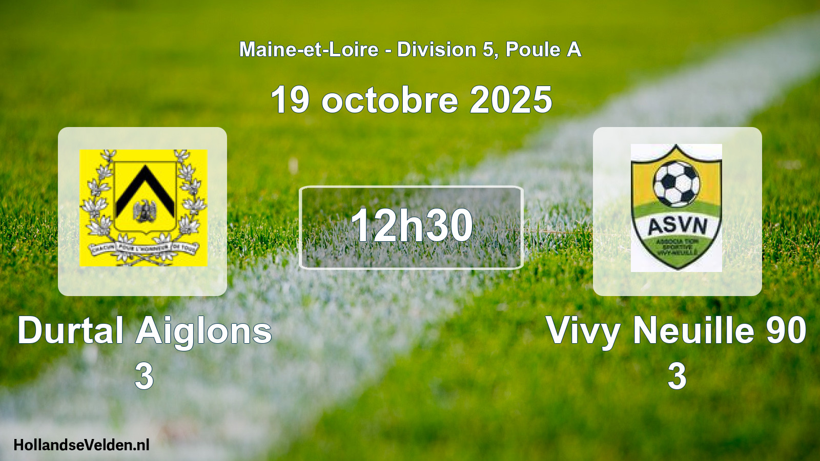 Geplande wedstrijd: Durtal Aiglons 3 - Vivy Neuille 90 3 (19 octobre 2025)