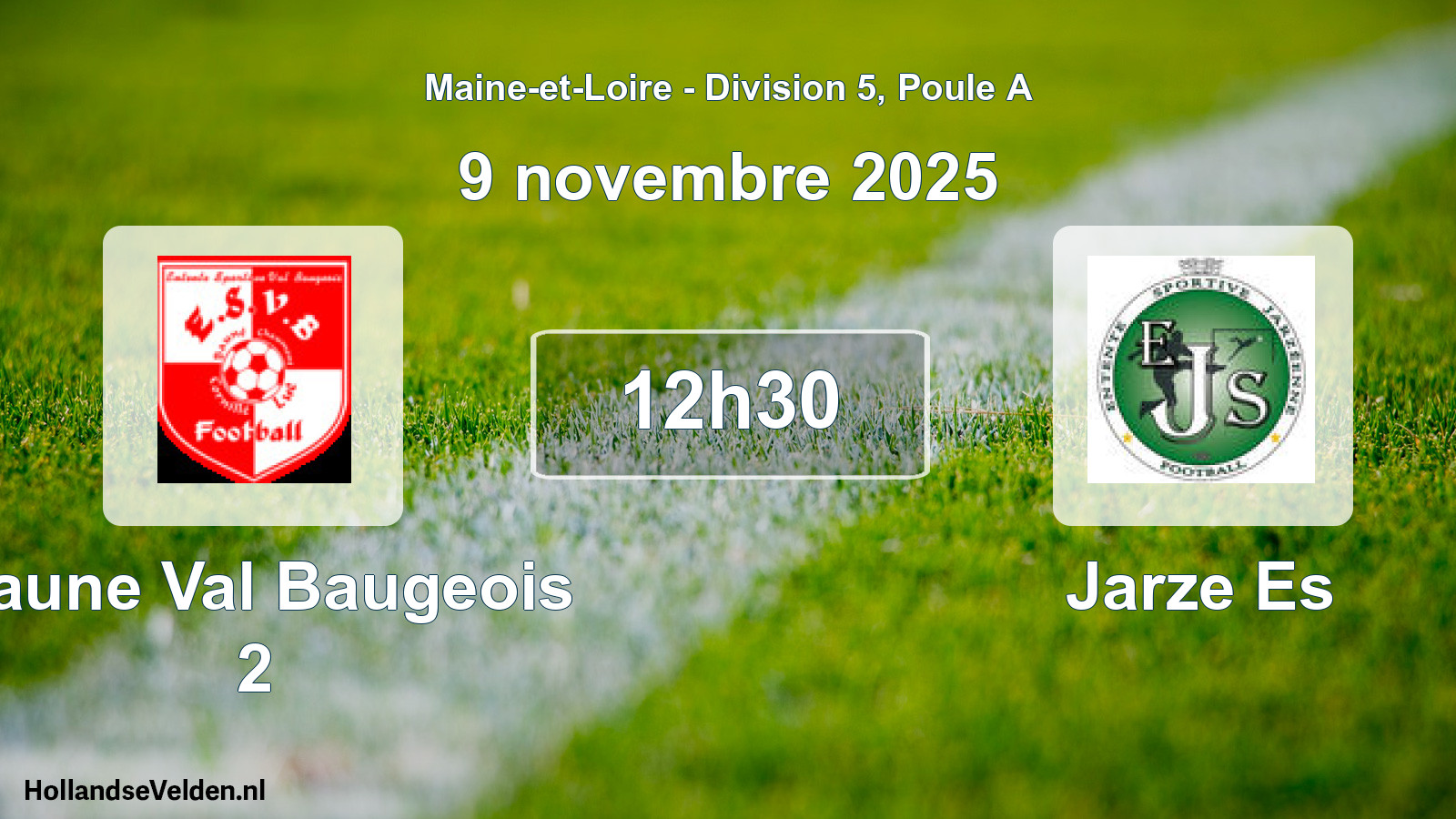 Scheduled Match: Baune Val Baugeois 2 - Jarze Es (9 November 2025)
