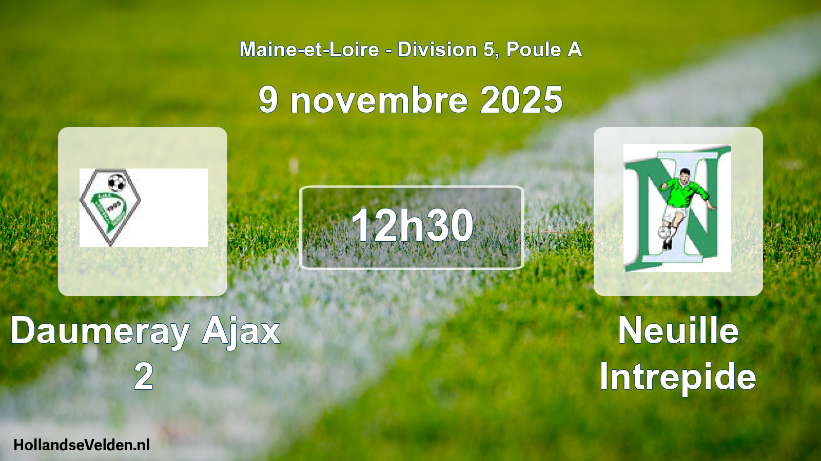 Geplande wedstrijd: Daumeray Ajax 2 - Neuille Intrepide (9 novembre 2025)