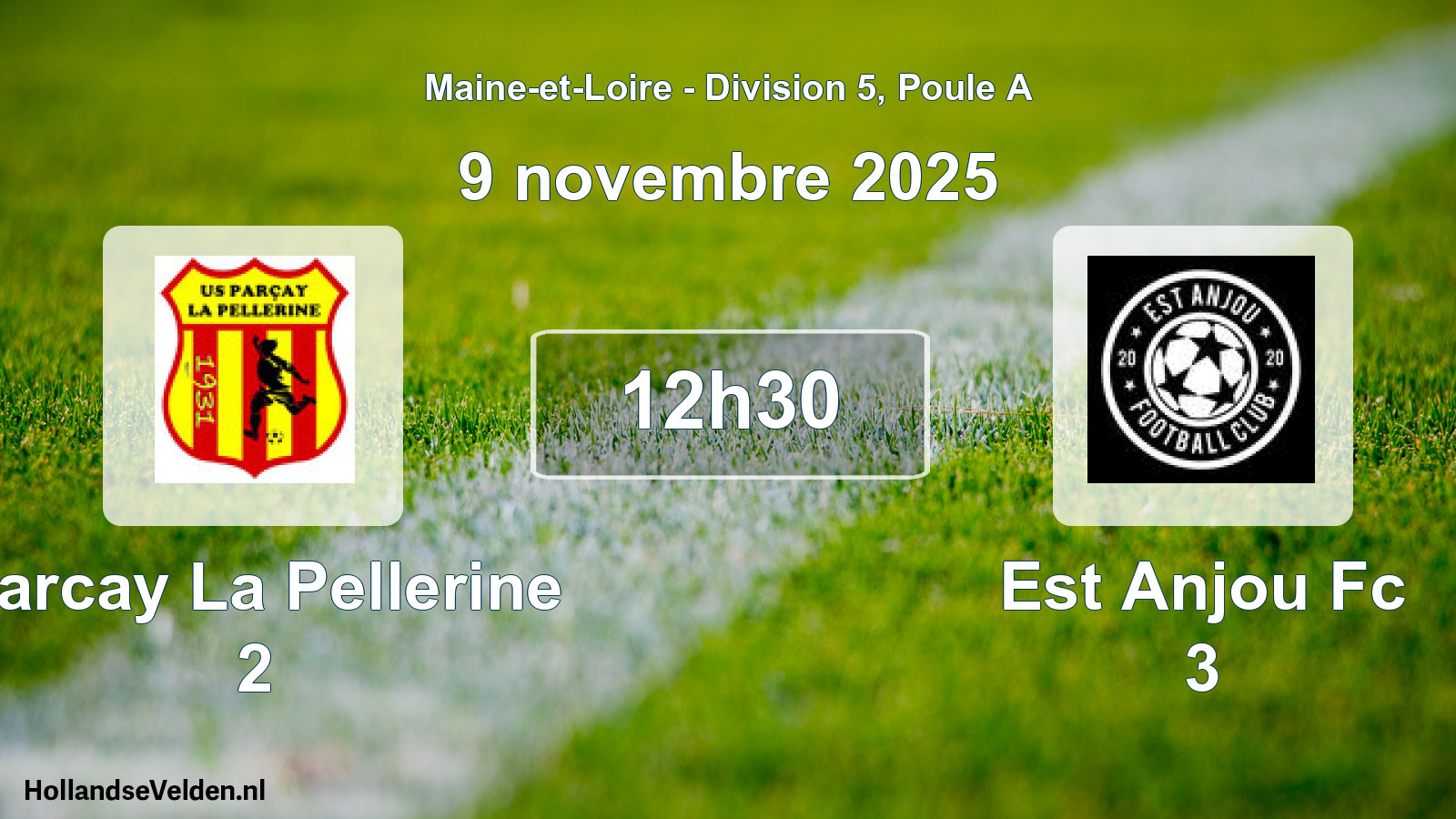 Scheduled Match: Parcay La Pellerine 2 - Est Anjou Fc 3 (9 November 2025)