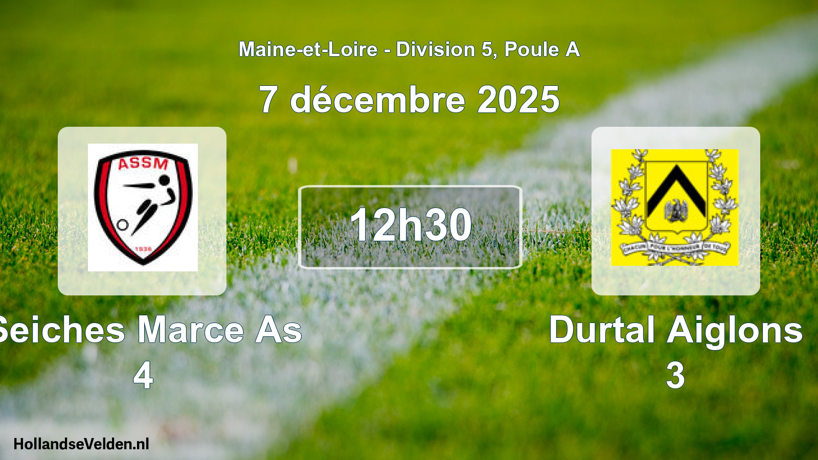 Scheduled Match: Seiches Marce As 4 - Durtal Aiglons 3 (7 December 2025)