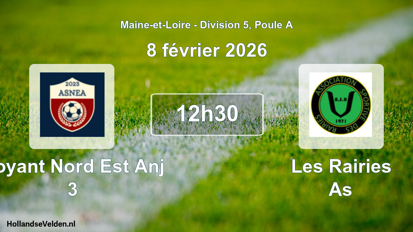 Scheduled Match: Noyant Nord Est Anj 3 - Les Rairies As (8 February 2026)