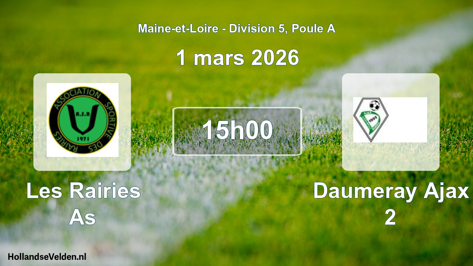 Geplande wedstrijd: Les Rairies As - Daumeray Ajax 2 (1 maart 2026)