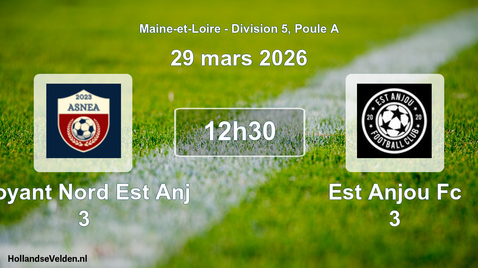 Scheduled Match: Noyant Nord Est Anj 3 - Est Anjou Fc 3 (29 March 2026)