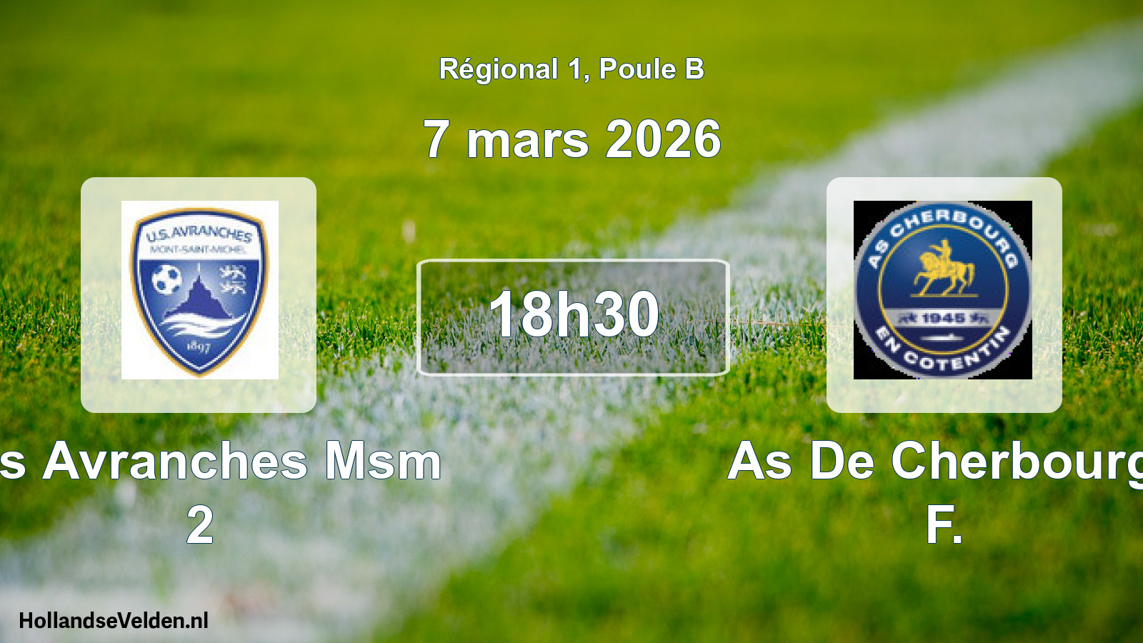 Scheduled Match: Us Avranches Msm 2 - As De Cherbourg F. (7 March 2026)