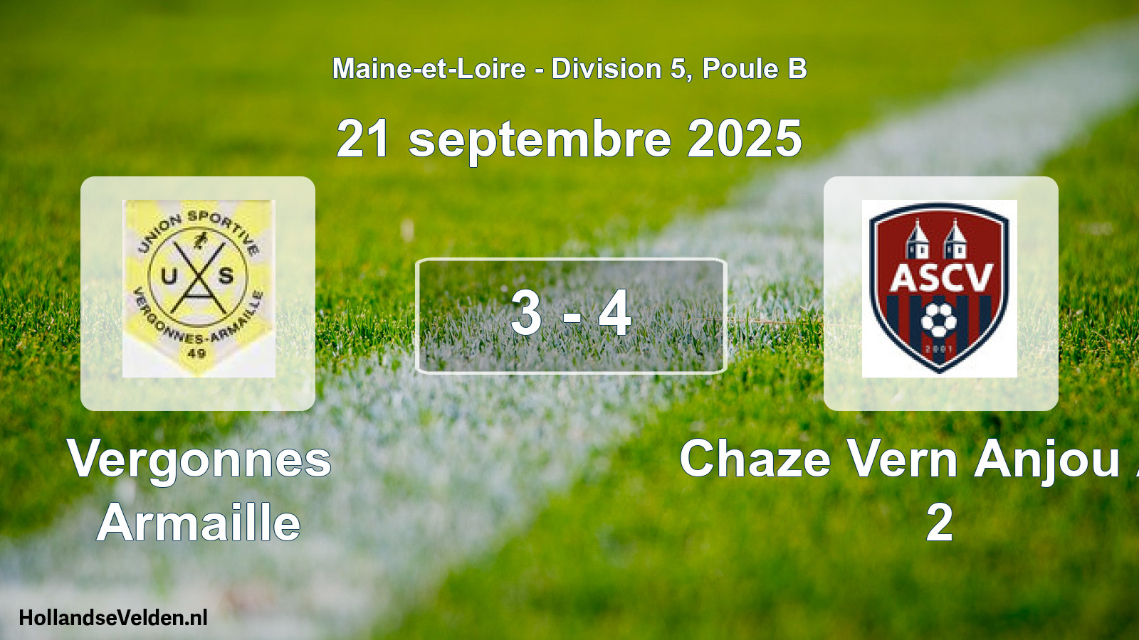 Gespeelde wedstrijd: Vergonnes Armaille - Chaze Vern Anjou As 2 3 - 4 (21 septembre 2025)