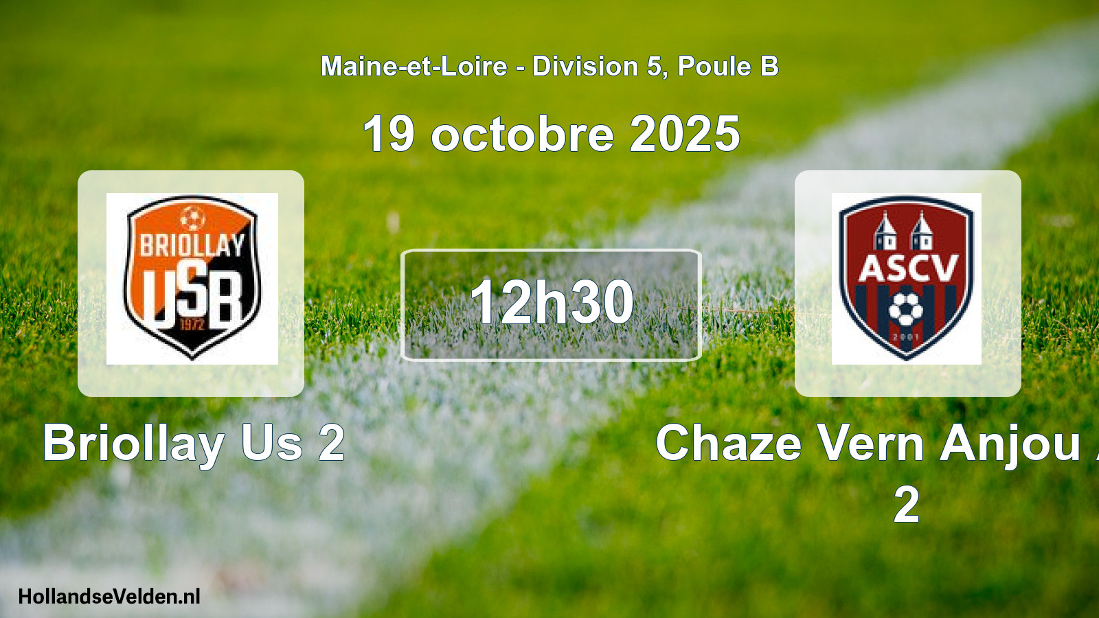 Geplande wedstrijd: Briollay Us 2 - Chaze Vern Anjou As 2 (19 octobre 2025)