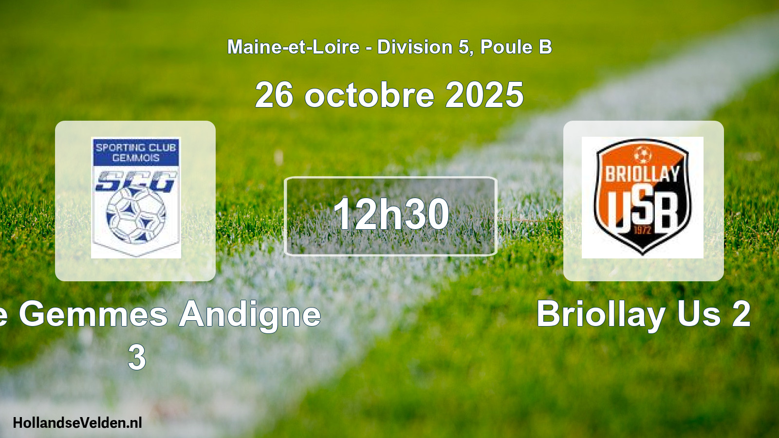 Scheduled Match: Ste Gemmes Andigne 3 - Briollay Us 2 (26 October 2025)