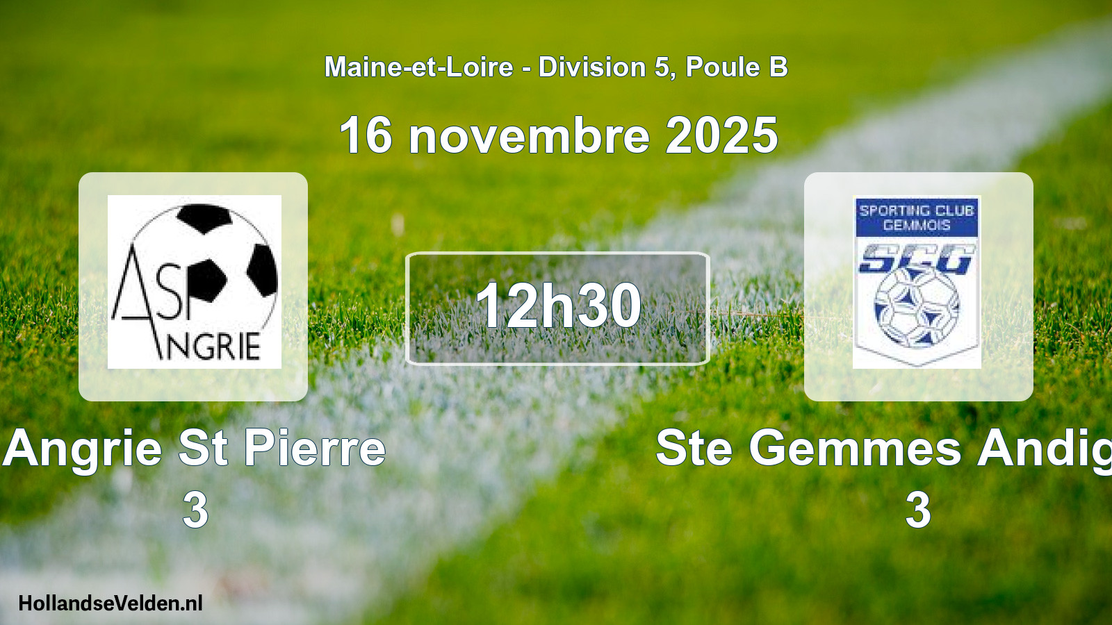 Geplande wedstrijd: Angrie St Pierre 3 - Ste Gemmes Andigne 3 (16 novembre 2025)