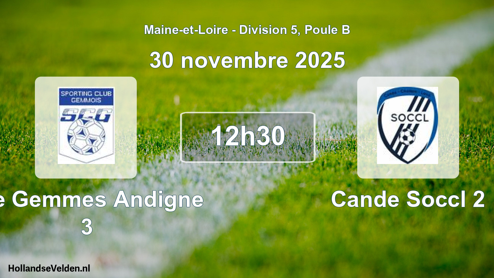 Geplande wedstrijd: Ste Gemmes Andigne 3 - Cande Soccl 2 (30 novembre 2025)