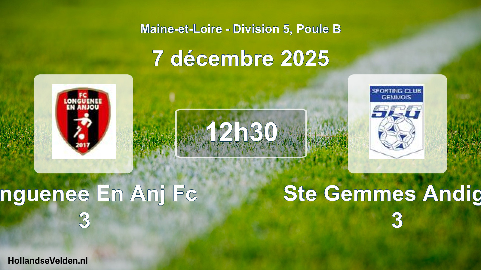 Geplande wedstrijd: Longuenee En Anj Fc 3 - Ste Gemmes Andigne 3 (7 décembre 2025)