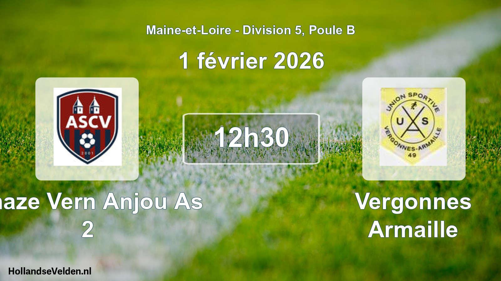 Geplande wedstrijd: Chaze Vern Anjou As 2 - Vergonnes Armaille (1 février 2026)