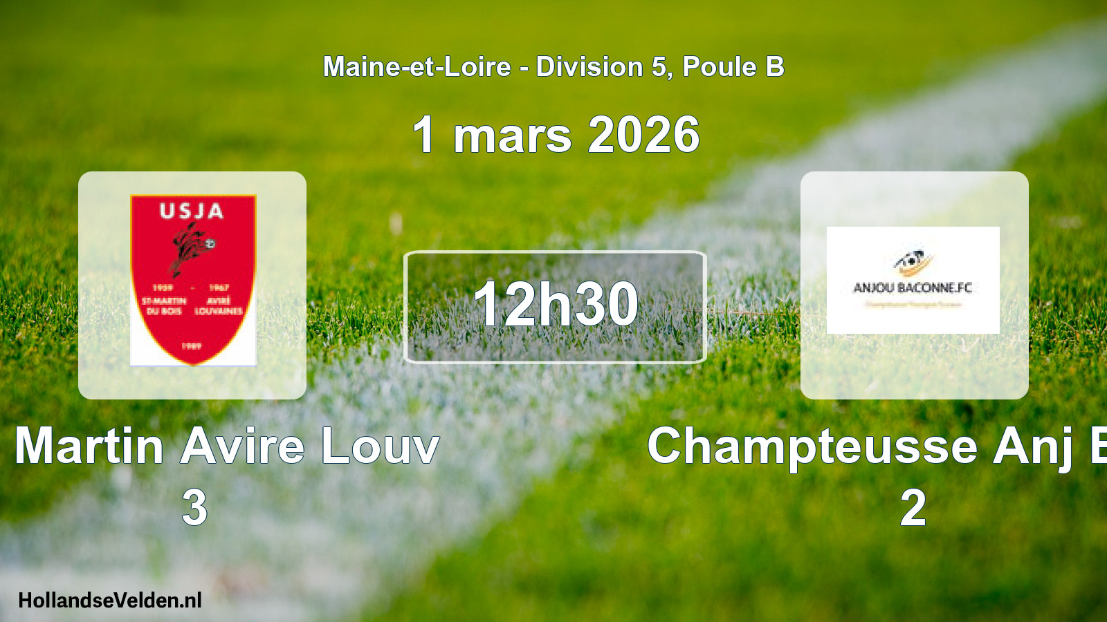 Geplande wedstrijd: St Martin Avire Louv 3 - Champteusse Anj Bac 2 (1 maart 2026)