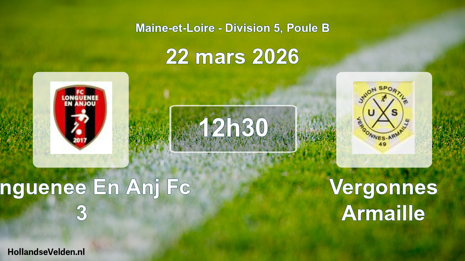 Scheduled Match: Longuenee En Anj Fc 3 - Vergonnes Armaille (22 March 2026)