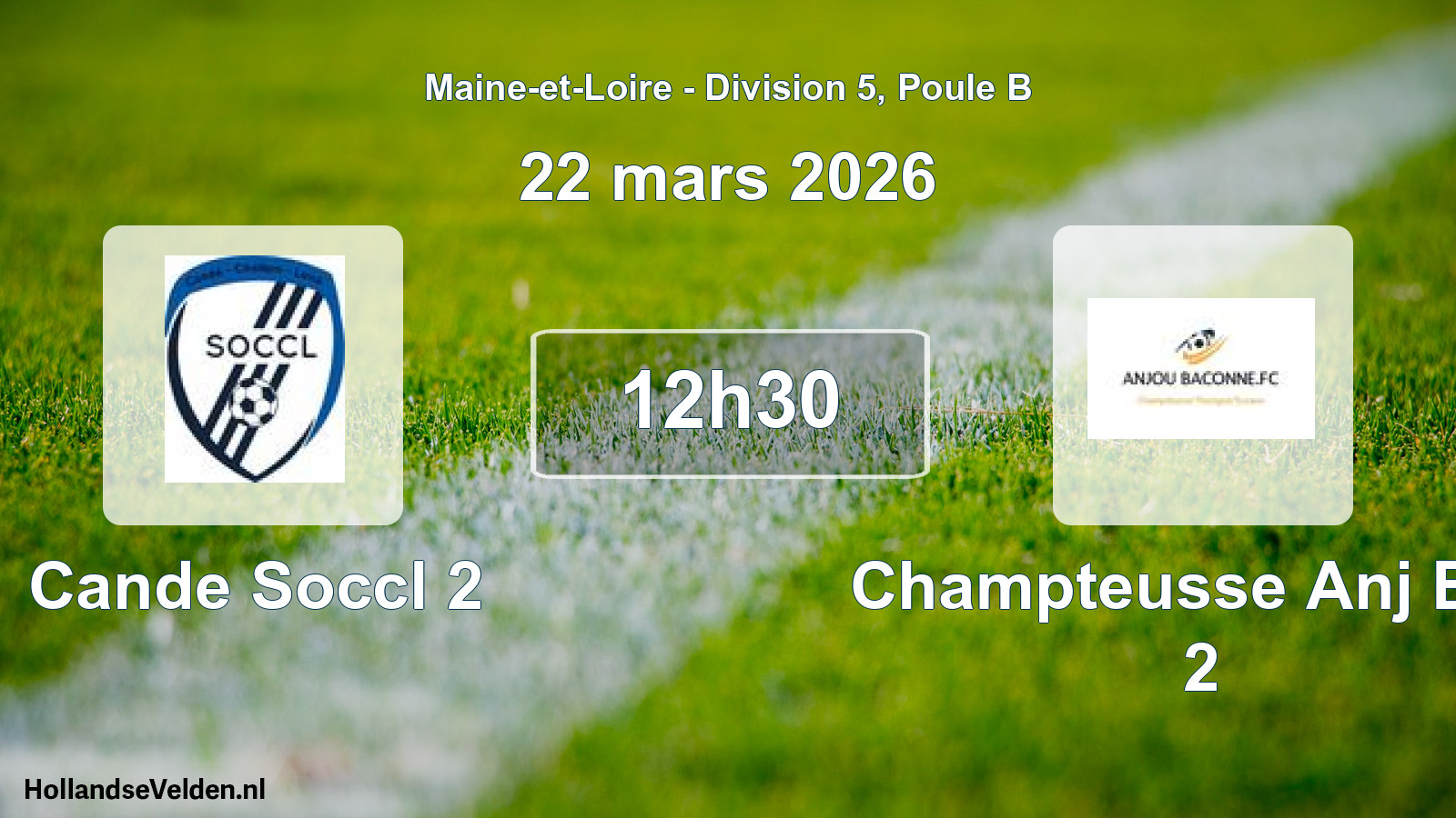 Geplande wedstrijd: Cande Soccl 2 - Champteusse Anj Bac 2 (22 maart 2026)
