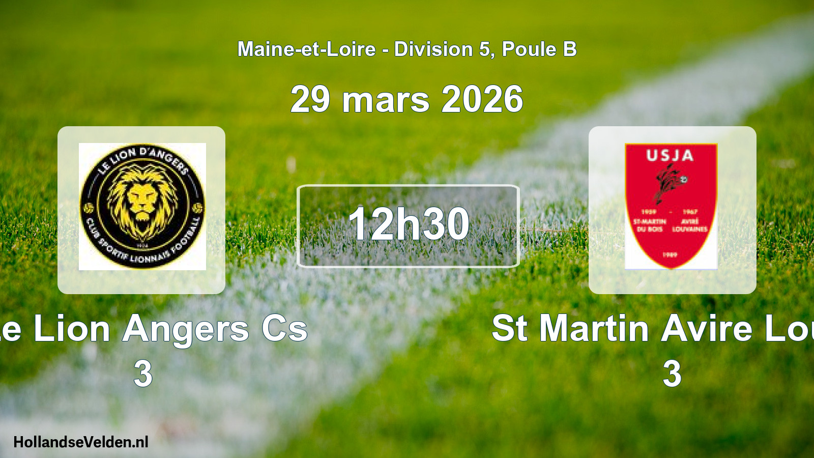 Geplande wedstrijd: Le Lion Angers Cs 3 - St Martin Avire Louv 3 (29 maart 2026)
