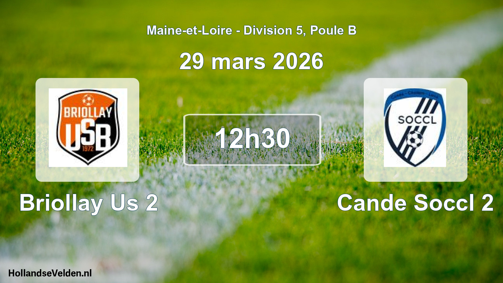 Scheduled Match: Briollay Us 2 - Cande Soccl 2 (29 March 2026)