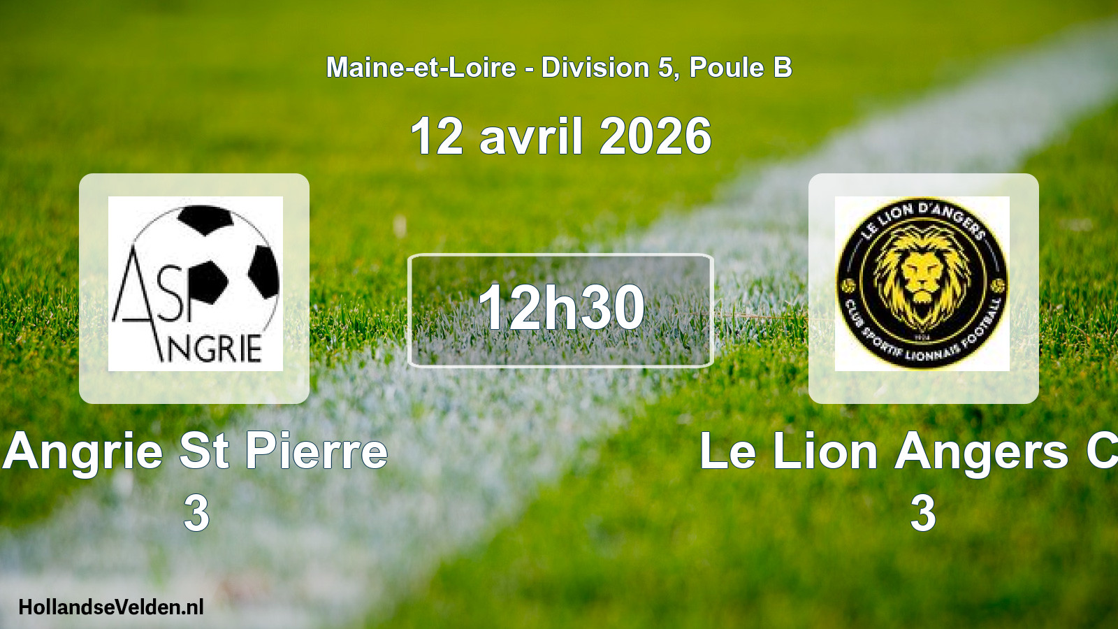 Geplande wedstrijd: Angrie St Pierre 3 - Le Lion Angers Cs 3 (12 avril 2026)