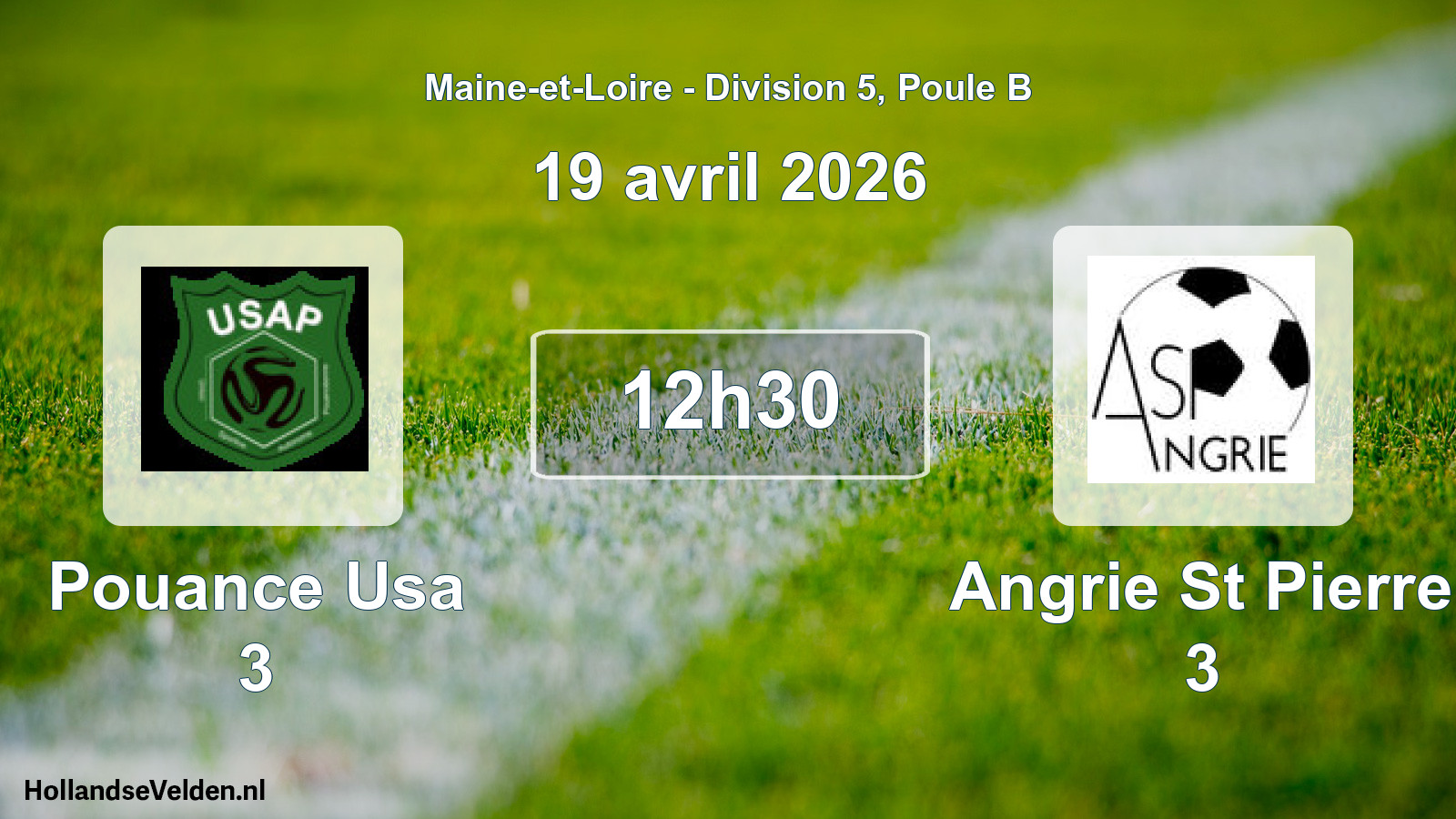 Scheduled Match: Pouance Usa 3 - Angrie St Pierre 3 (19 April 2026)