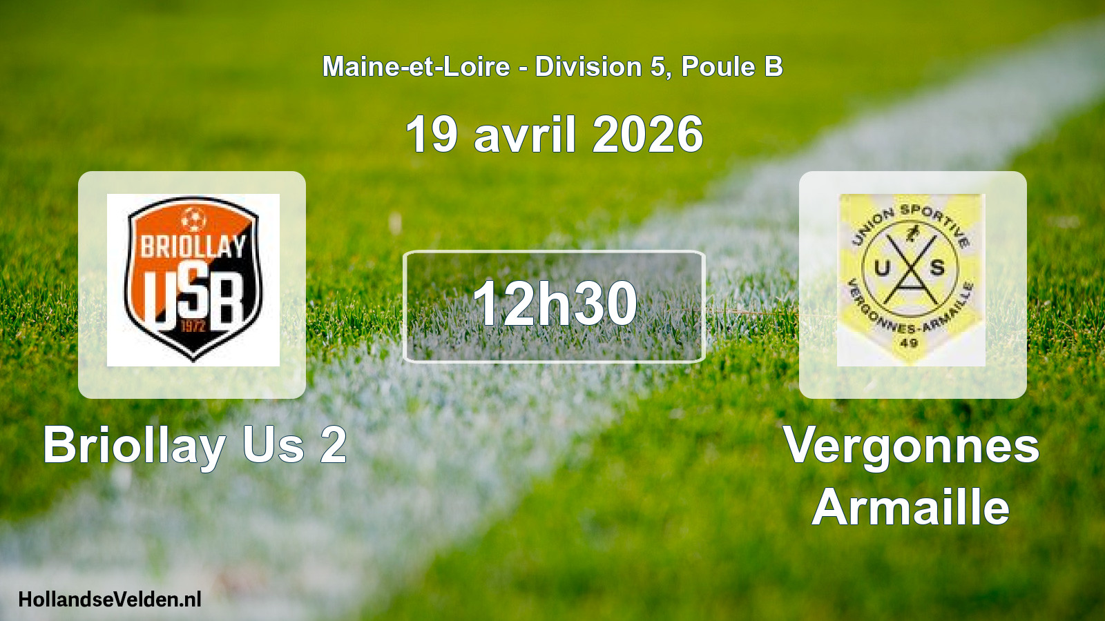 Geplande wedstrijd: Briollay Us 2 - Vergonnes Armaille (19 april 2026)