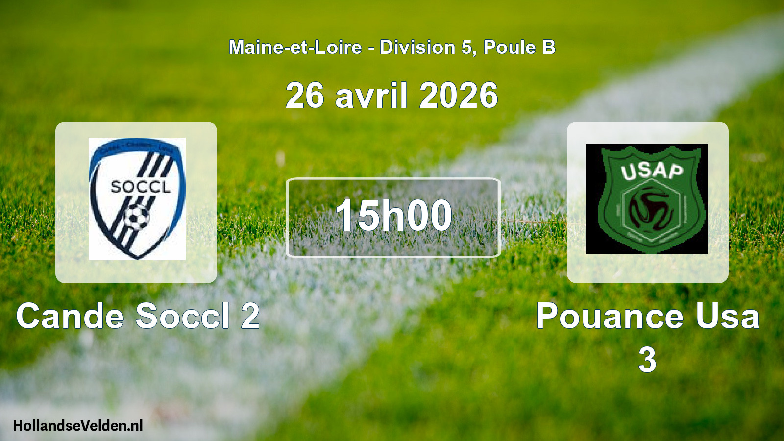 Geplande wedstrijd: Cande Soccl 2 - Pouance Usa 3 (26 avril 2026)