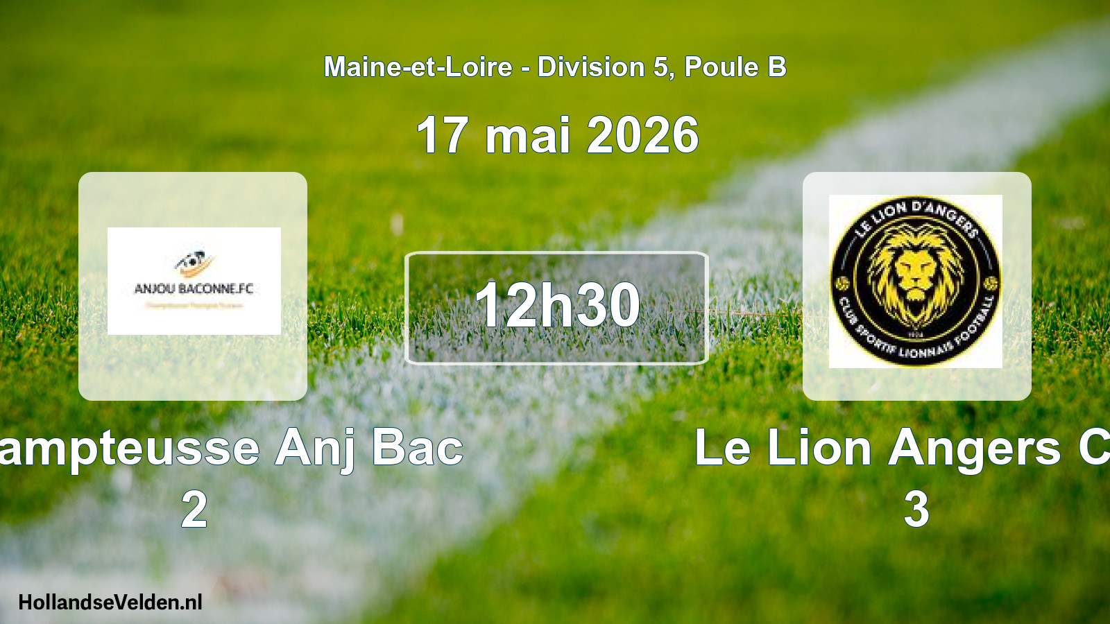 Geplande wedstrijd: Champteusse Anj Bac 2 - Le Lion Angers Cs 3 (17 mei 2026)