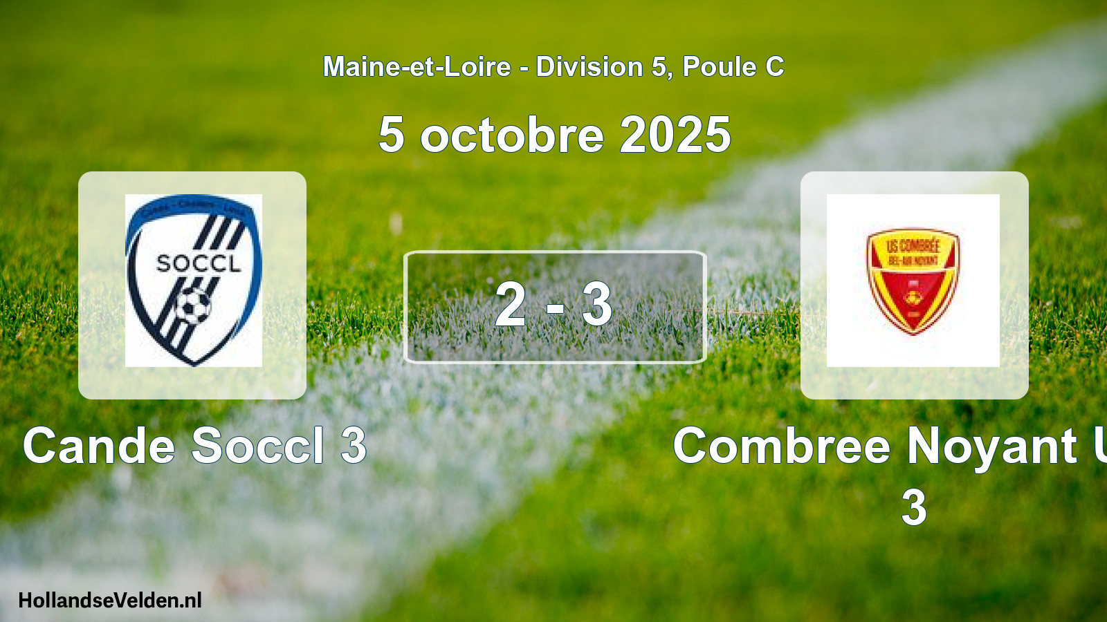 Gespeelde wedstrijd: Cande Soccl 3 - Combree Noyant Us 3 2 - 3 (5 oktober 2025)