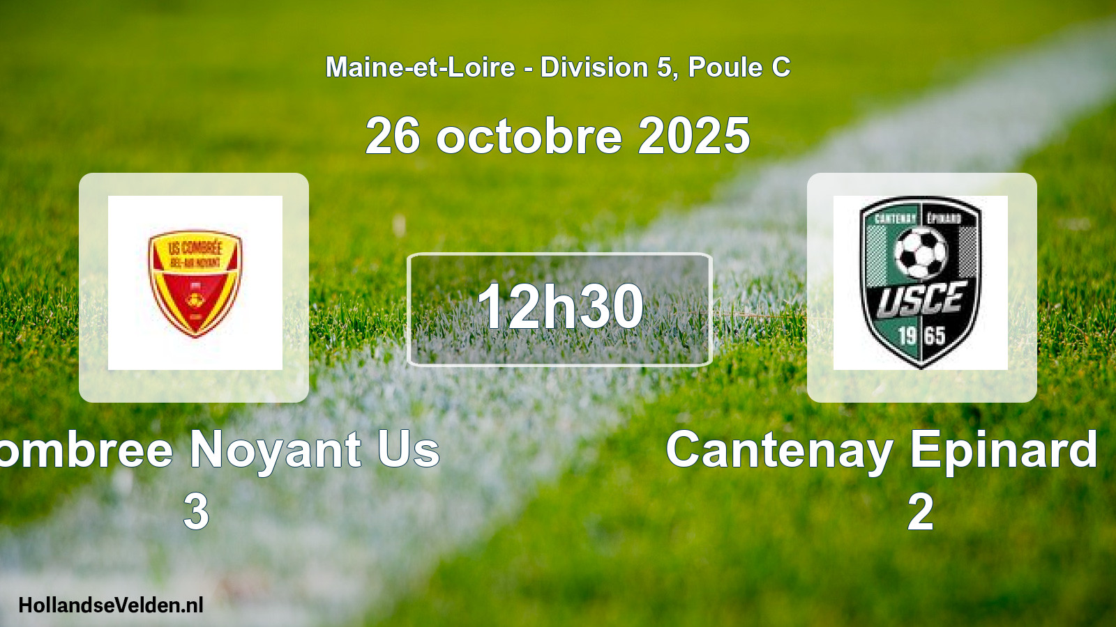 Geplande wedstrijd: Combree Noyant Us 3 - Cantenay Epinard Us 2 (26 oktober 2025)