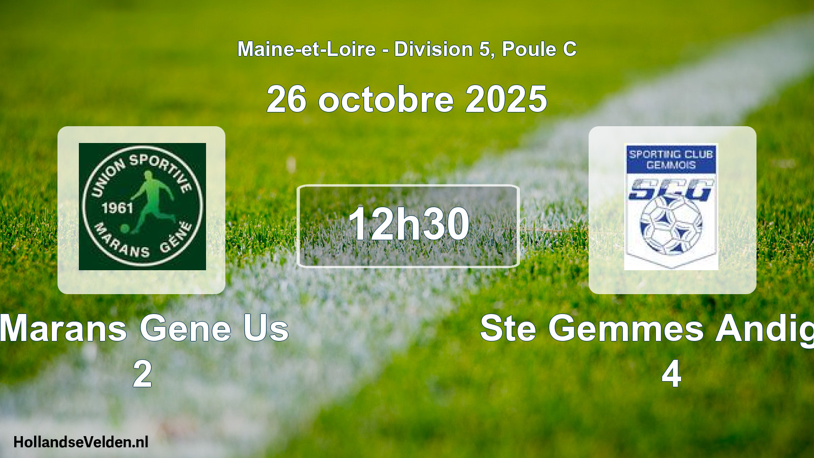 Scheduled Match: Marans Gene Us 2 - Ste Gemmes Andigne 4 (26 October 2025)