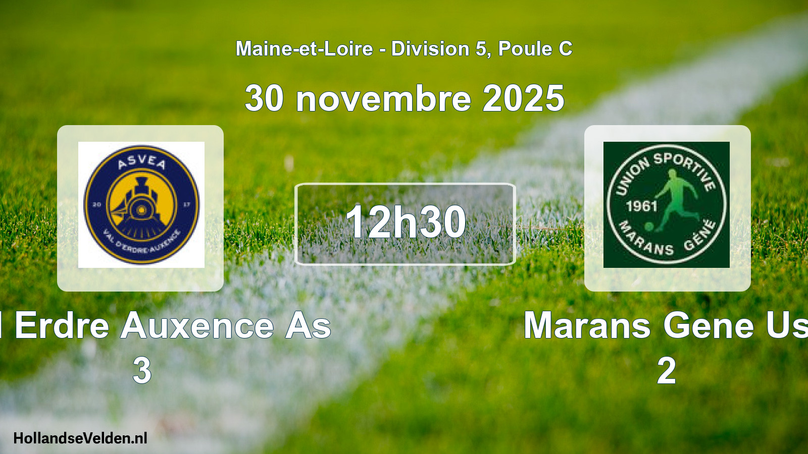 Geplande wedstrijd: Val Erdre Auxence As 3 - Marans Gene Us 2 (30 novembre 2025)
