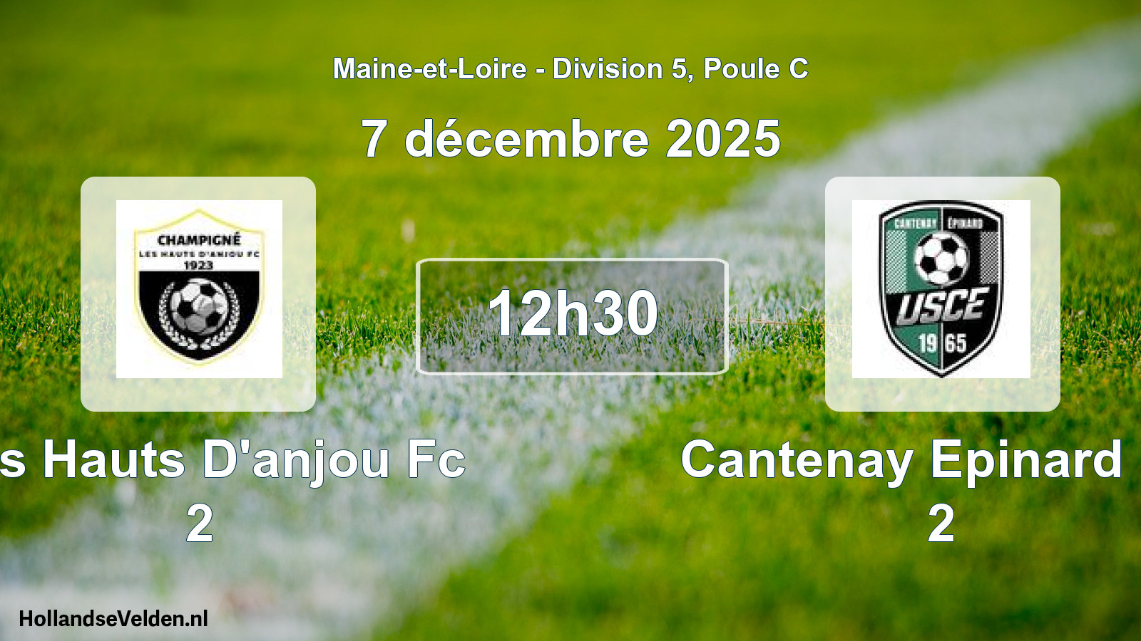 Scheduled Match: Les Hauts D'anjou Fc 2 - Cantenay Epinard Us 2 (7 December 2025)