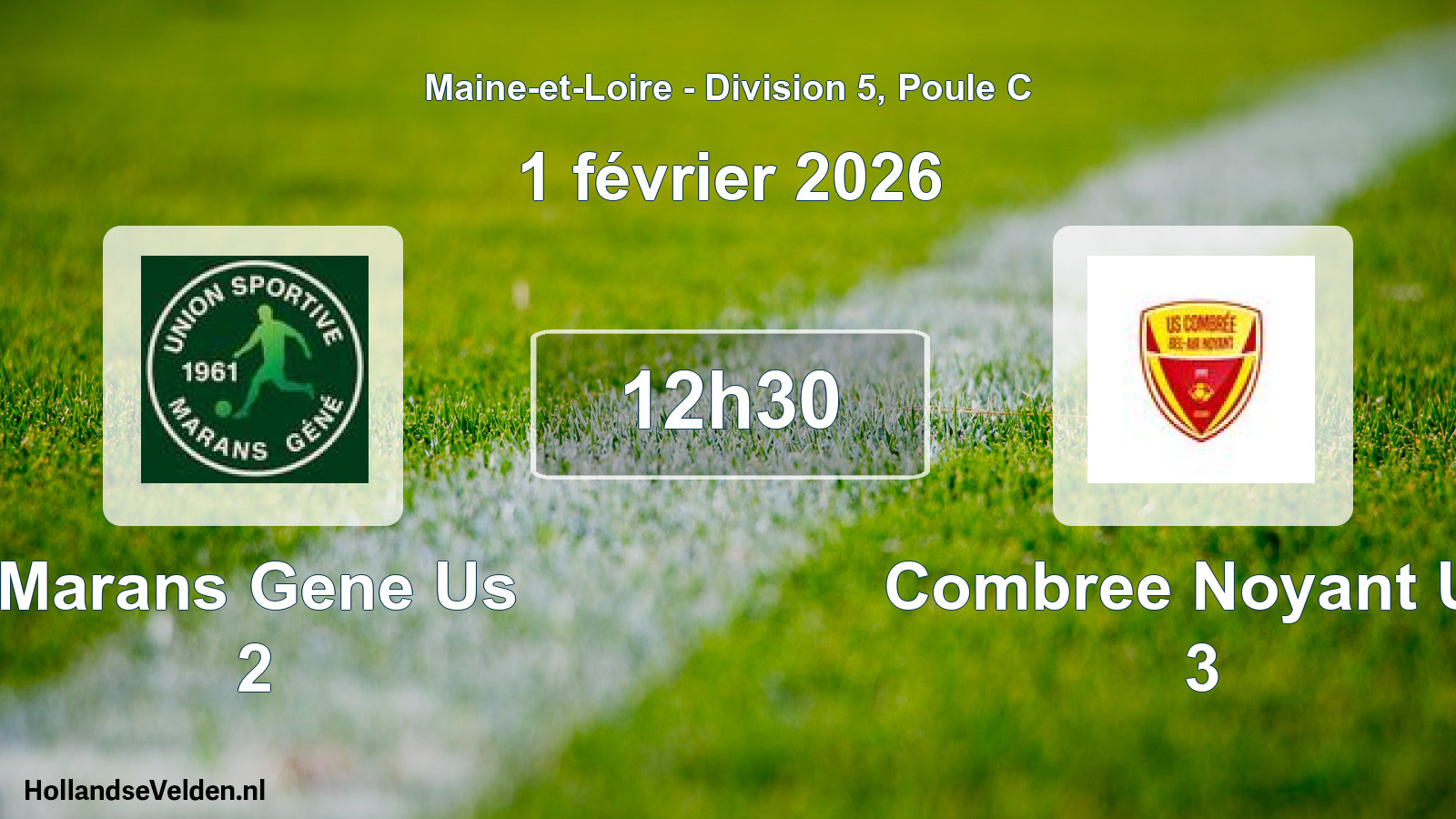 Geplande wedstrijd: Marans Gene Us 2 - Combree Noyant Us 3 (1 février 2026)
