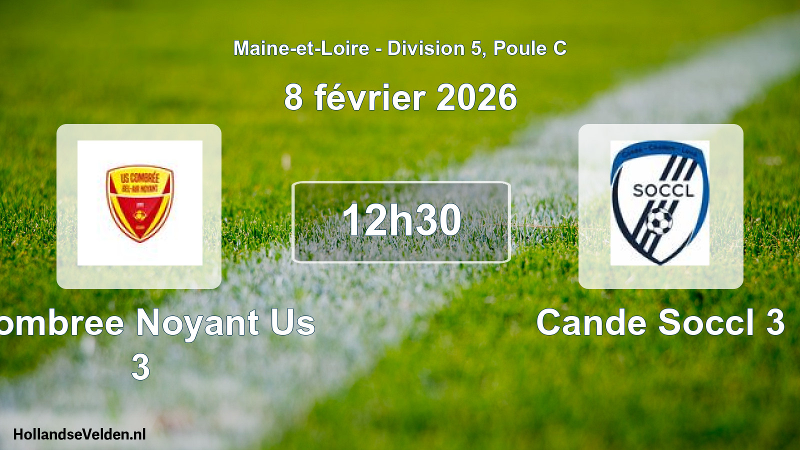 Geplande wedstrijd: Combree Noyant Us 3 - Cande Soccl 3 (8 février 2026)