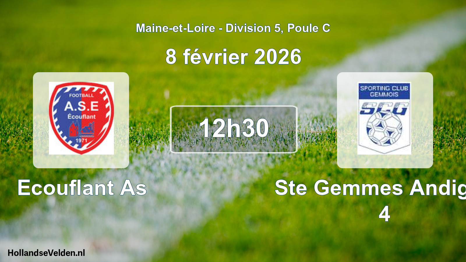 Scheduled Match: Ecouflant As - Ste Gemmes Andigne 4 (8 February 2026)