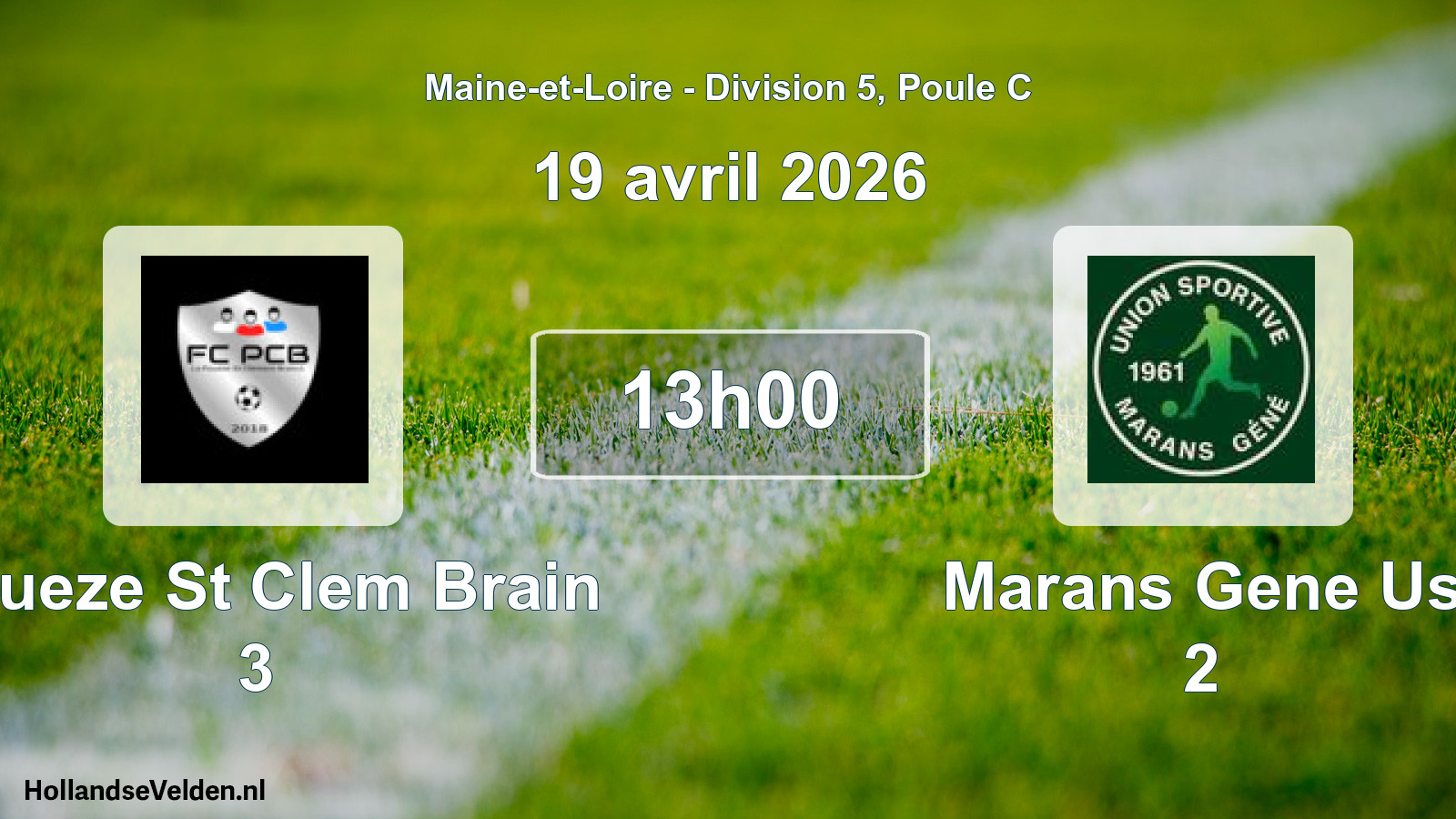 Scheduled Match: Poueze St Clem Brain 3 - Marans Gene Us 2 (19 April 2026)