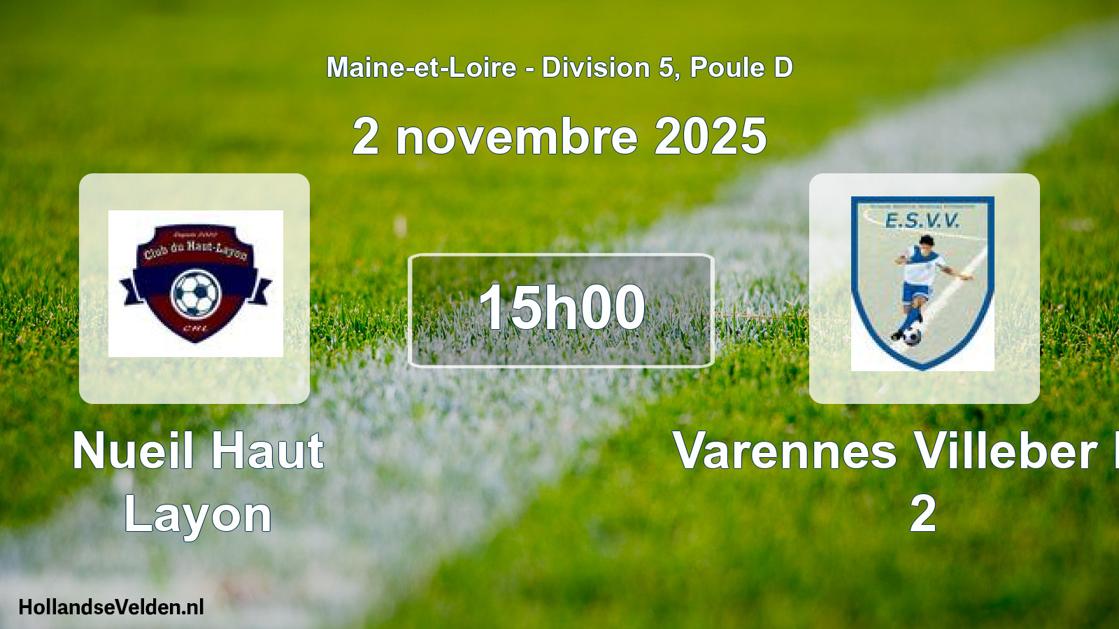 Geplande wedstrijd: Nueil Haut Layon - Varennes Villeber Es 2 (2 november 2025)