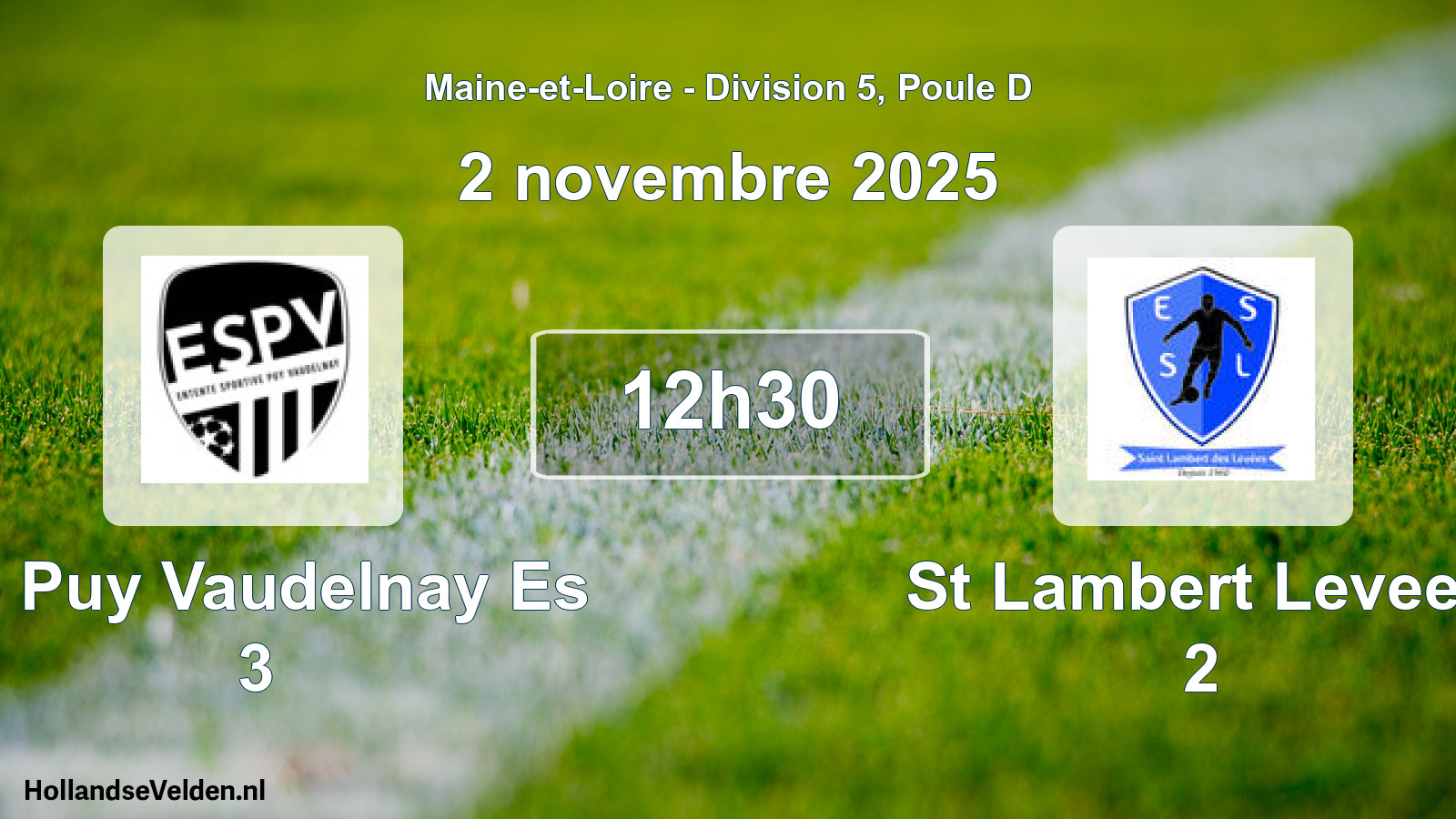 Geplande wedstrijd: Le Puy Vaudelnay Es 3 - St Lambert Levees 2 (2 november 2025)