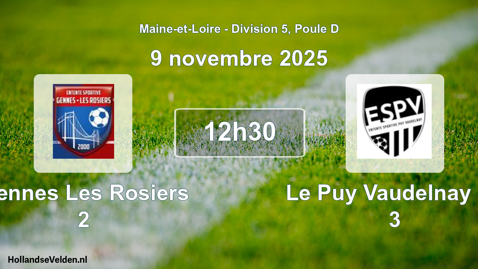 Scheduled Match: Gennes Les Rosiers 2 - Le Puy Vaudelnay Es 3 (9 November 2025)