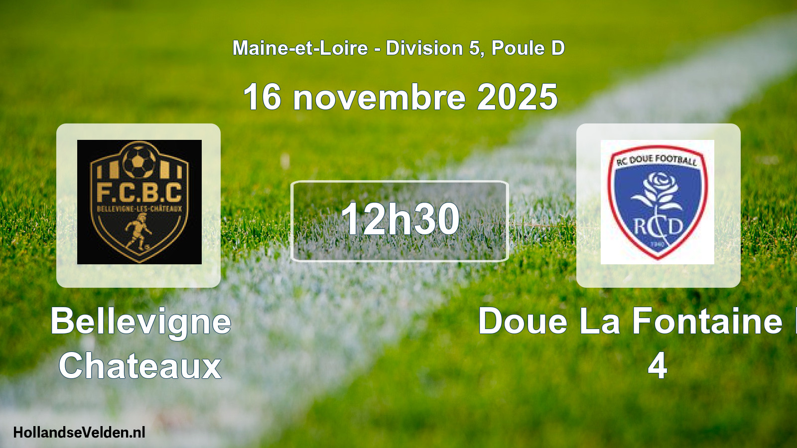 Geplande wedstrijd: Bellevigne Chateaux - Doue La Fontaine Rc 4 (16 november 2025)