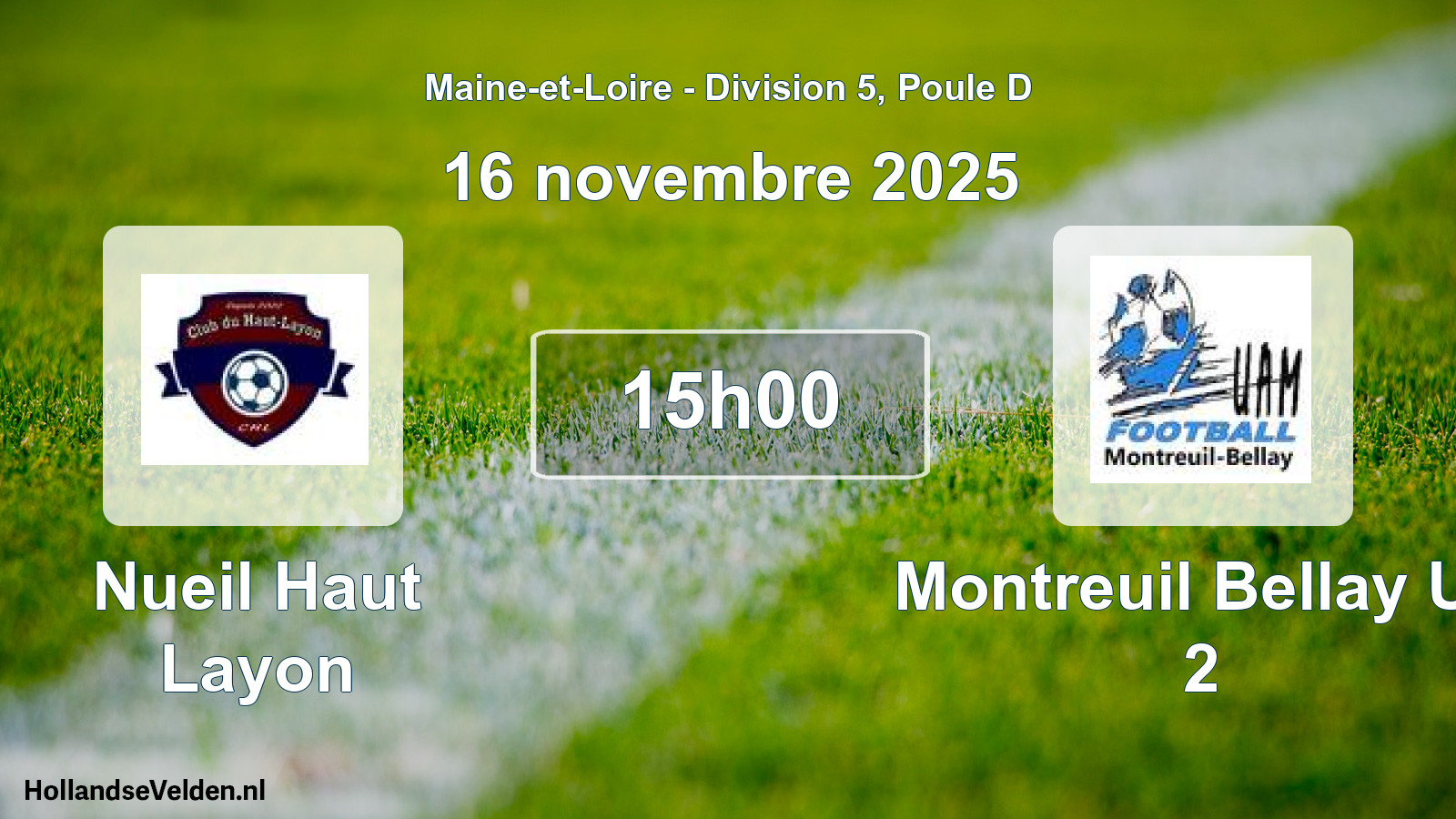 Geplande wedstrijd: Nueil Haut Layon - Montreuil Bellay Ua 2 (16 novembre 2025)