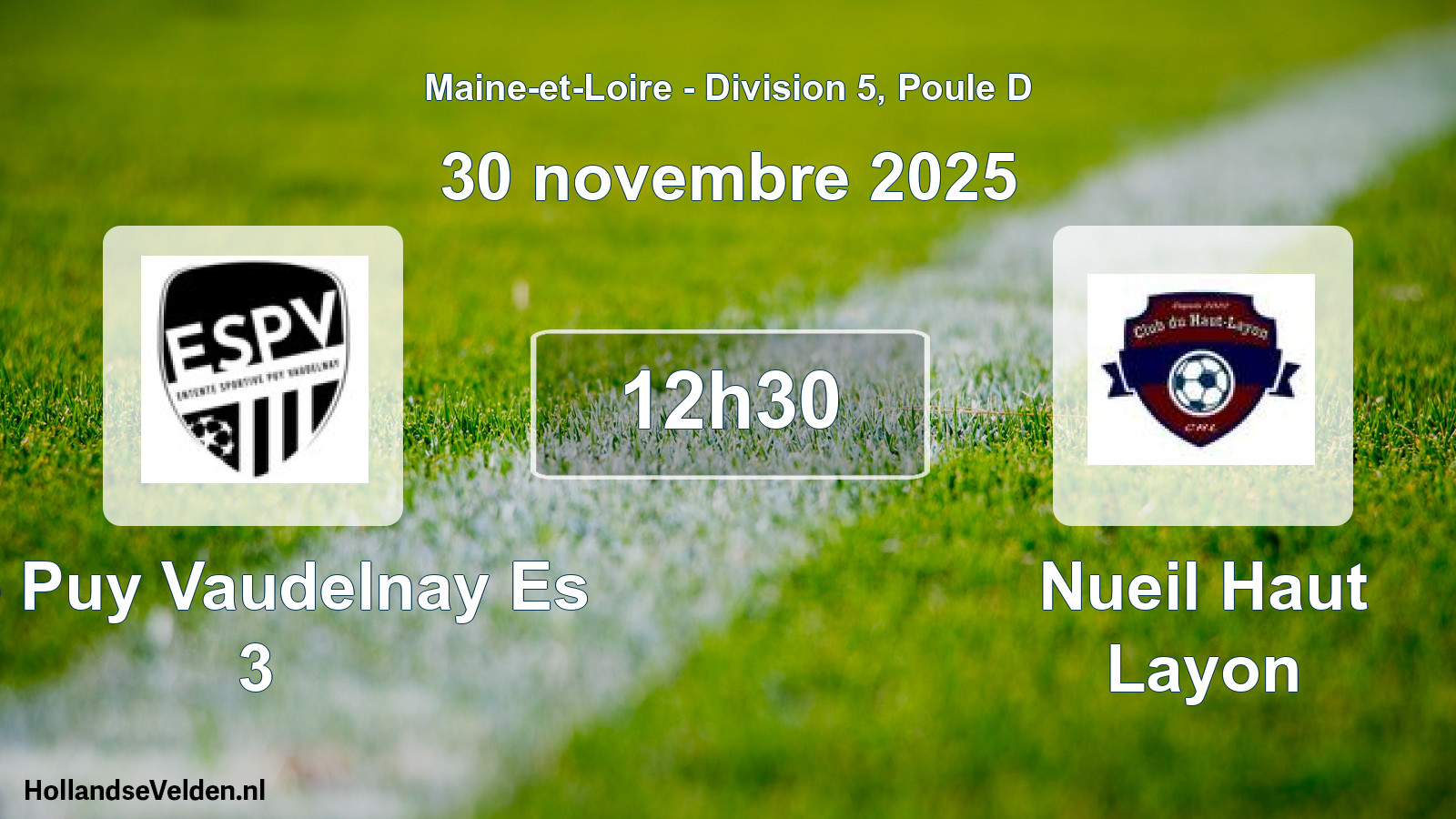 Geplande wedstrijd: Le Puy Vaudelnay Es 3 - Nueil Haut Layon (30 novembre 2025)