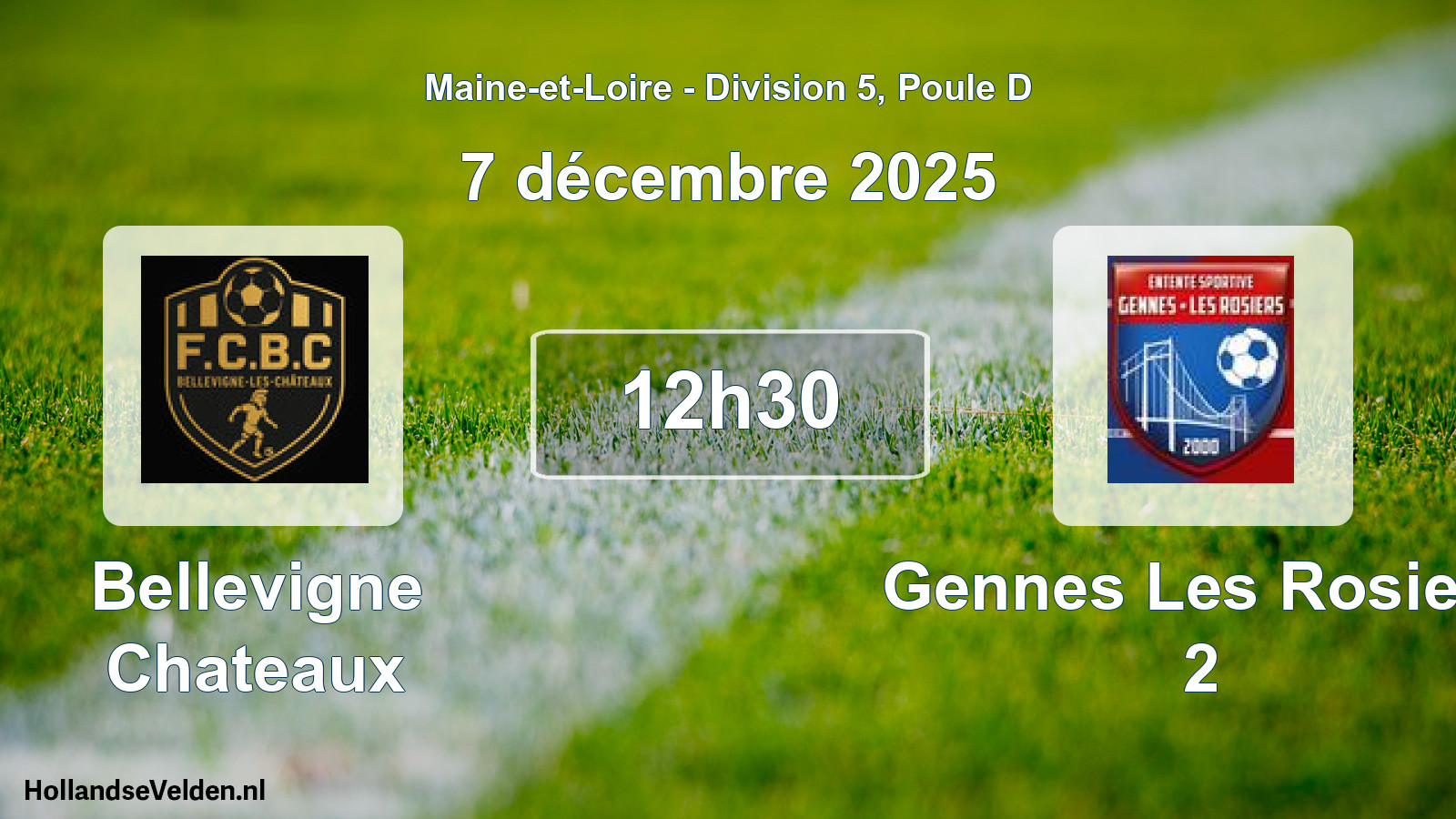 Geplande wedstrijd: Bellevigne Chateaux - Gennes Les Rosiers 2 (7 décembre 2025)