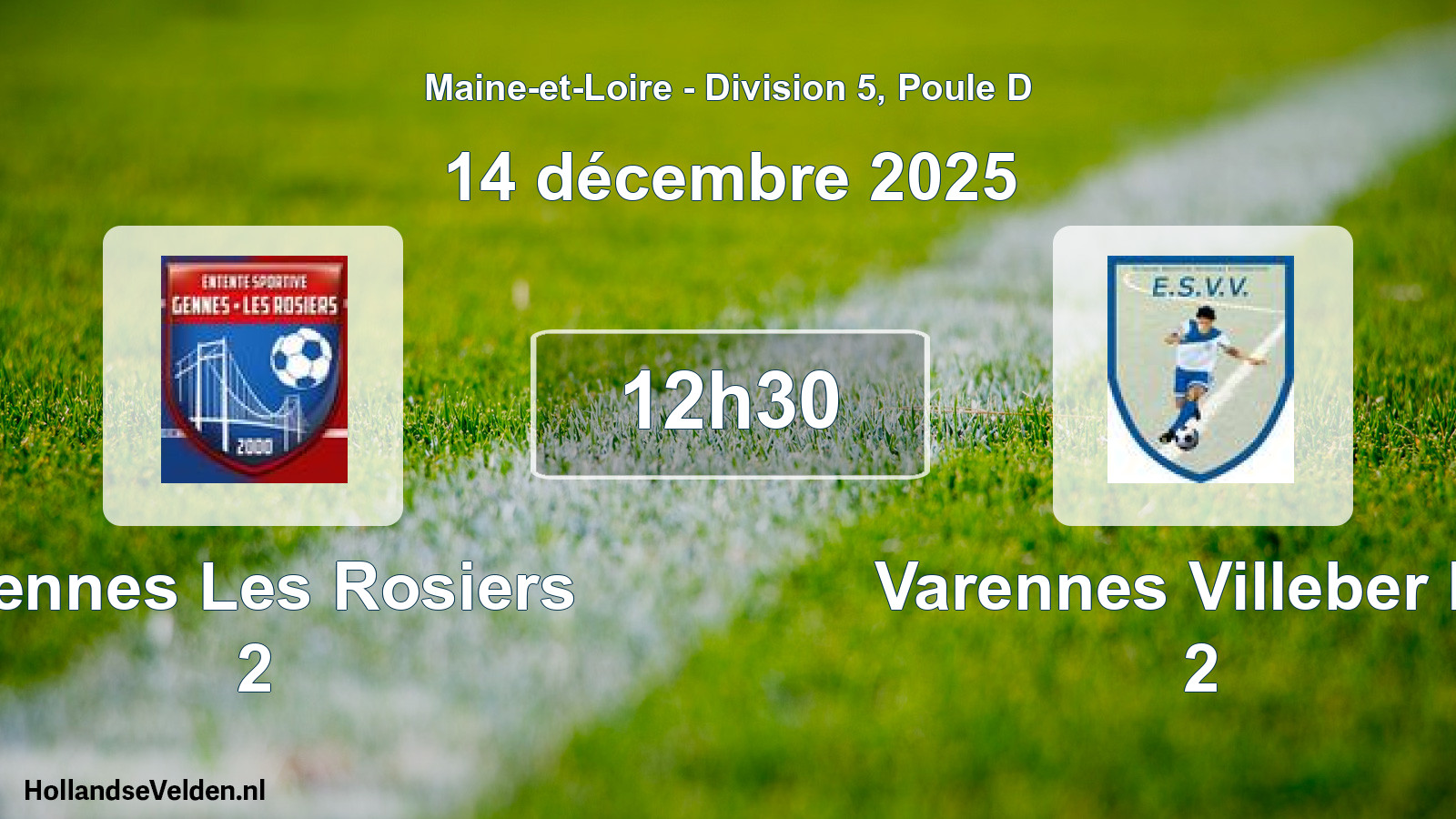 Geplande wedstrijd: Gennes Les Rosiers 2 - Varennes Villeber Es 2 (14 décembre 2025)