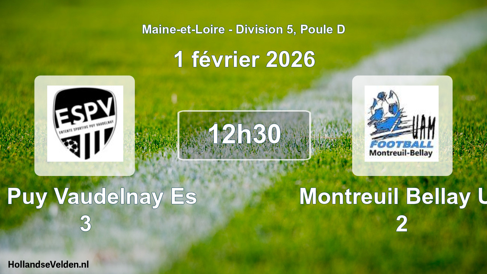 Geplande wedstrijd: Le Puy Vaudelnay Es 3 - Montreuil Bellay Ua 2 (1 februari 2026)