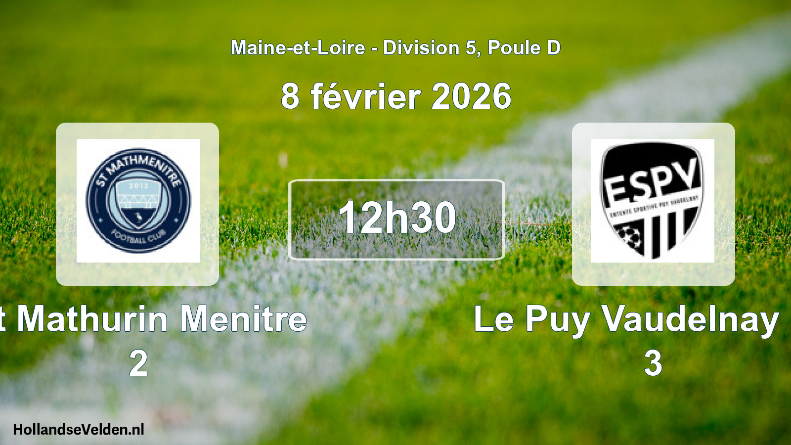Geplande wedstrijd: St Mathurin Menitre 2 - Le Puy Vaudelnay Es 3 (8 februari 2026)