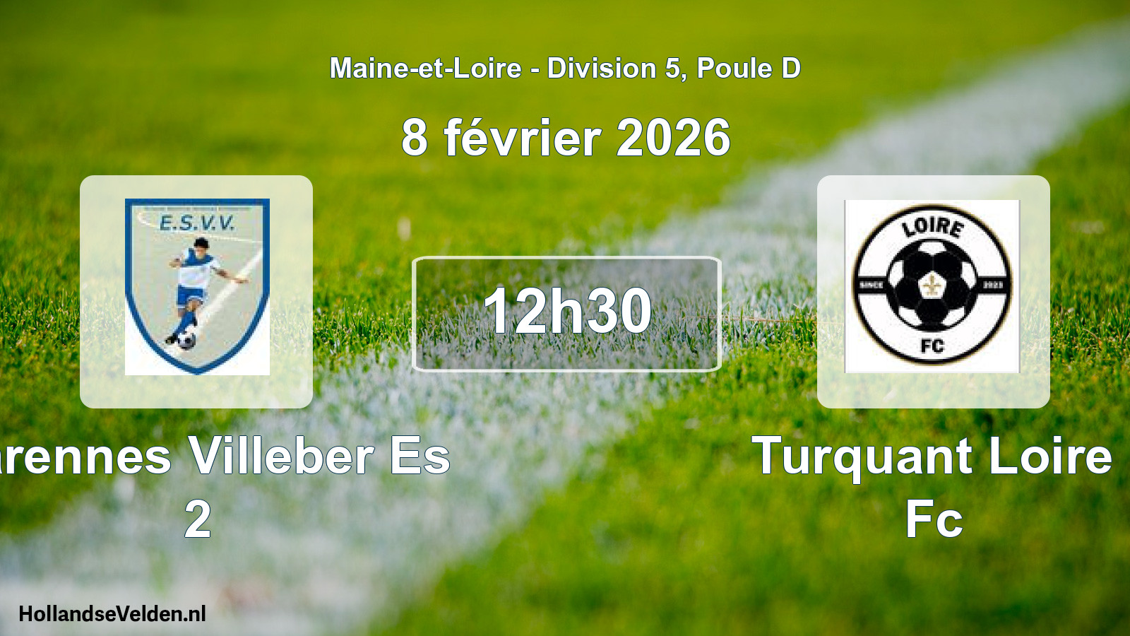 Geplande wedstrijd: Varennes Villeber Es 2 - Turquant Loire Fc (8 février 2026)