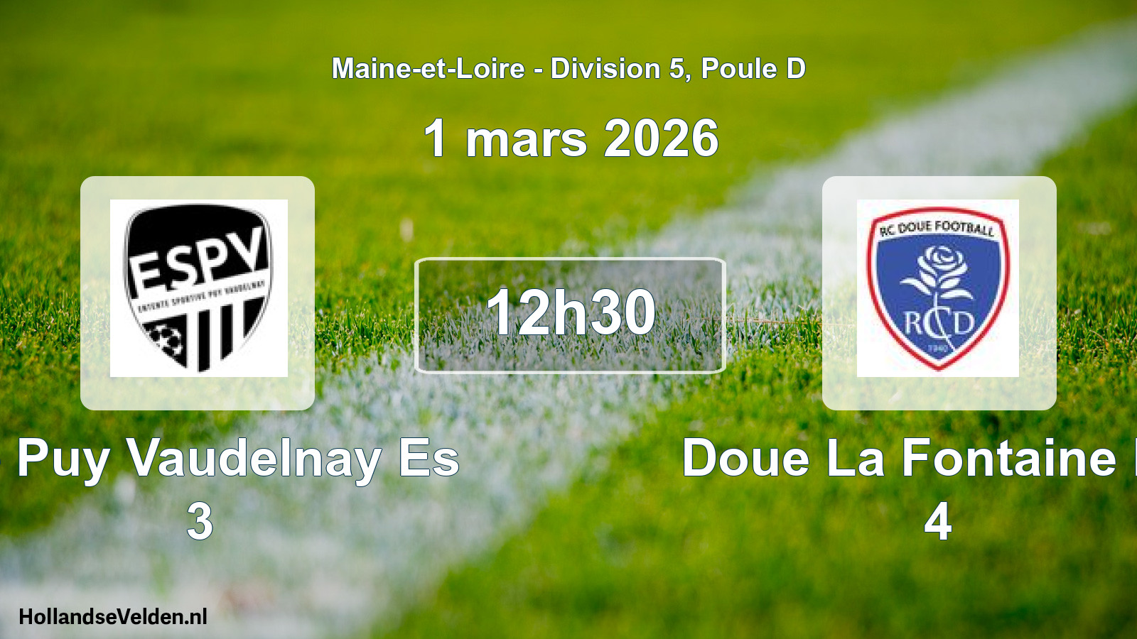 Geplande wedstrijd: Le Puy Vaudelnay Es 3 - Doue La Fontaine Rc 4 (1 maart 2026)